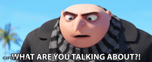 Despicable Me Character Asking What Are You Talking About GIF