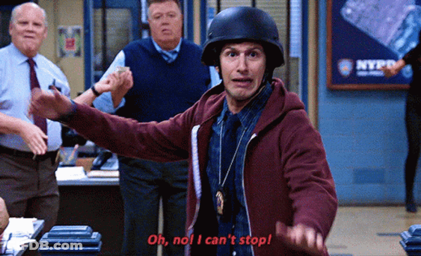 Detective Jake Peralta Cant Stop Wont Stop GIF