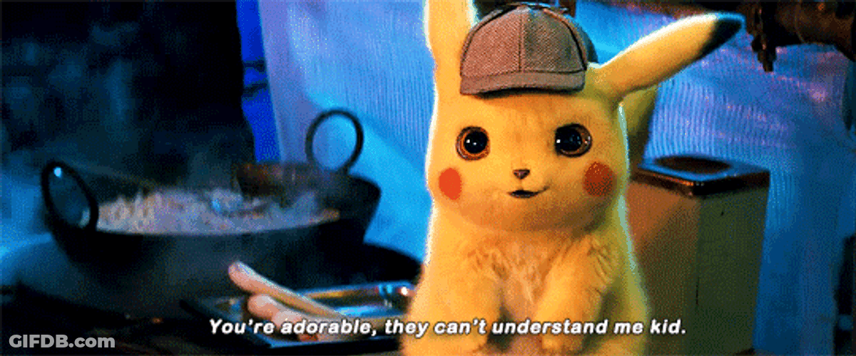 Detective Pikachu You're Adorable GIF