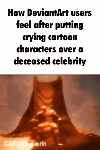 DeviantArt Meme Crying Cartoons Over Deceased Celebrity GIF