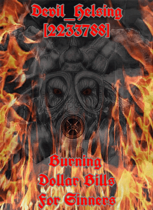 Devil Helsing Burning Dollar Bills GIF
