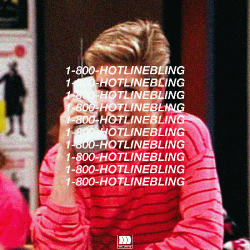 Dial Hotline Bling Number GIF