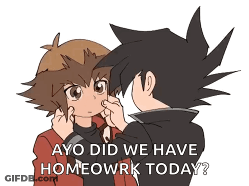 Did We Have Homework Today GIF