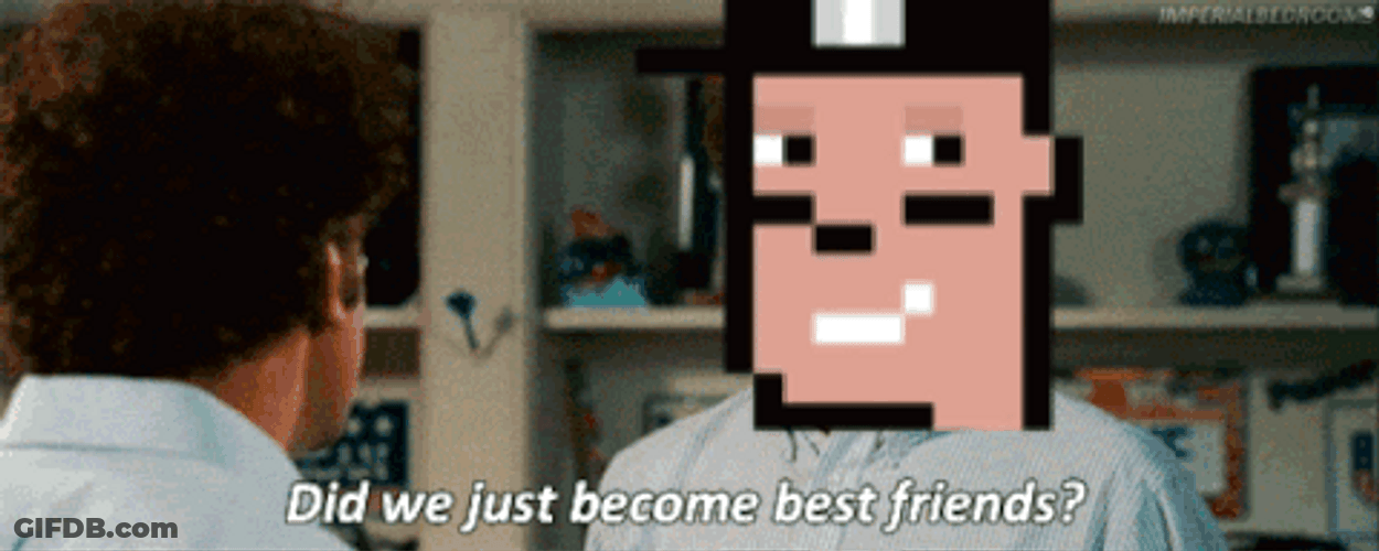 Did We Just Become Best Friends Crypto Punk GIF