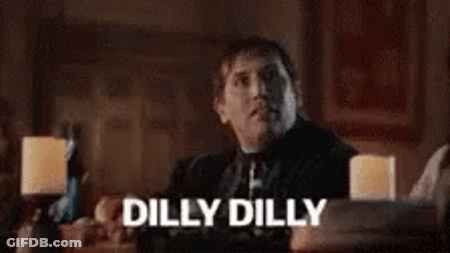 Dilly Dilly GIF