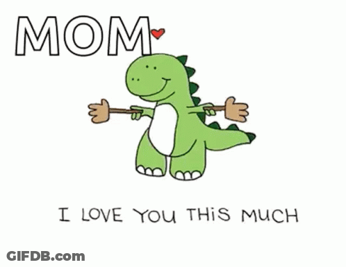 Dinosaur Holding Stick Saying Mom I Love You GIF