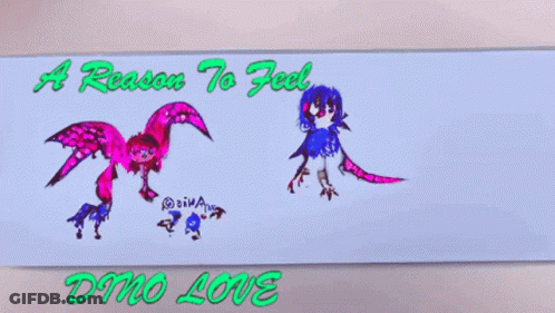 Dinosaur Saying A Reason To Feel Dino Love GIF