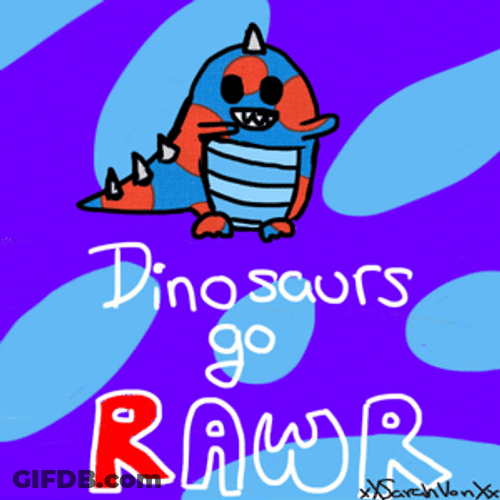 Dinosaurs Go Rawr Fun Art GIF