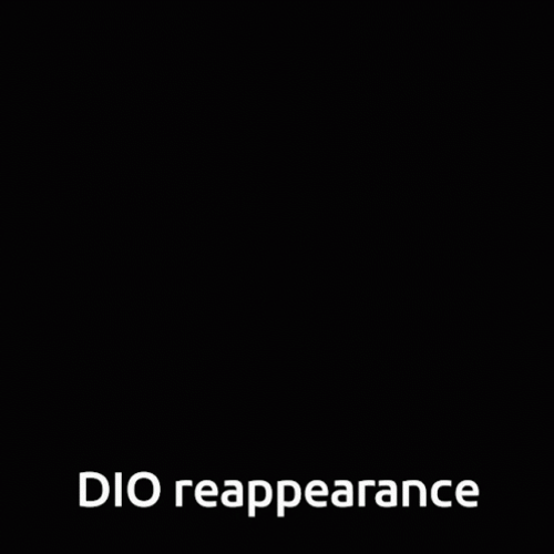 Dio Brando Reappearance GIF