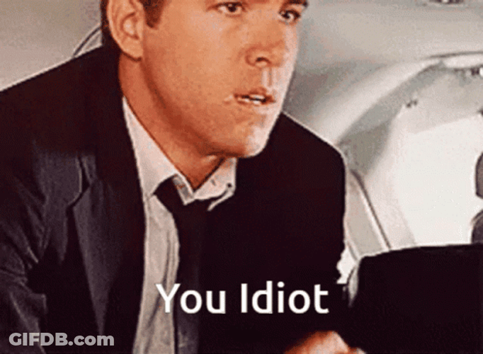Disappointed Ryan Reynolds You Idiot GIF