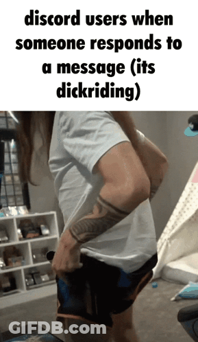 Discord User Dickriding To Message GIF