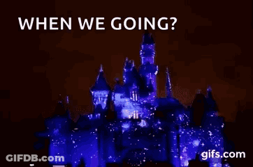 Disney Castle Lit Up Night With When We Going GIF