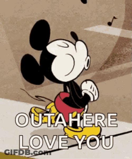 Disney Mickey Mouse Whistle Outta Here Love You GIF