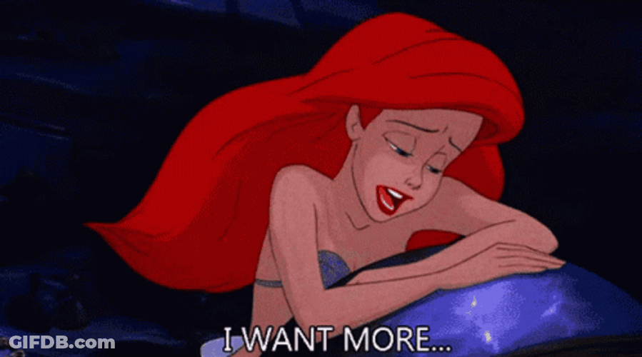 Disney Princess Ariel I Want More GIF