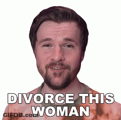 Divorce This Woman GIF