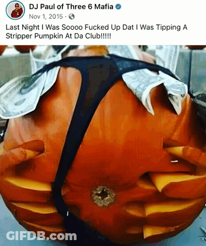 DJ Paul Three 6 Mafia Stripper Pumpkin GIF