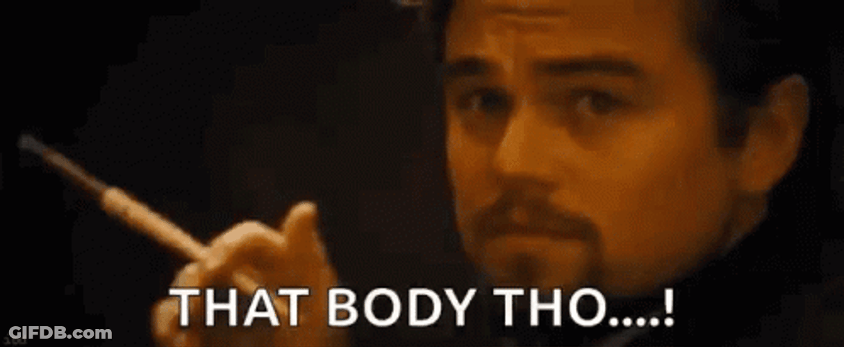 Django Leonardo DiCaprio That Body Tho GIF