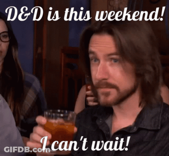DND Is This Weekend I Can't Wait GIF