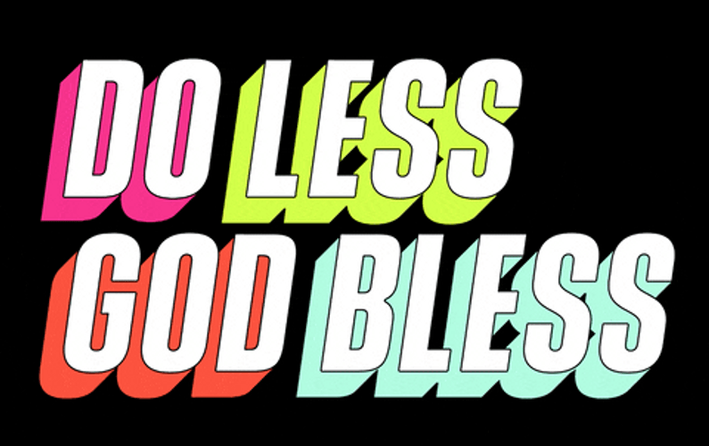 Do Less God Bless Text Animation GIF