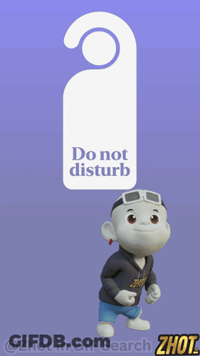 Do Not Disturb Sign Over Cartoon Character GIF