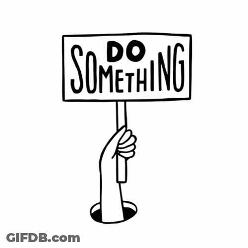 Do Something Now Protest Cartoon GIF