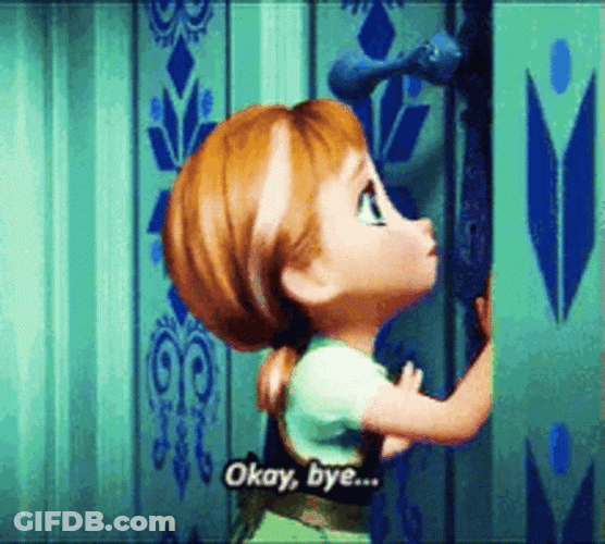 Do You Want To Build A Snowman Okay Bye GIF