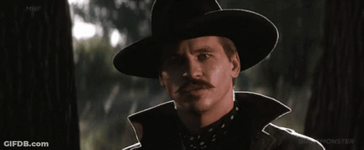 Doc Holliday You Look Like Somebody GIF