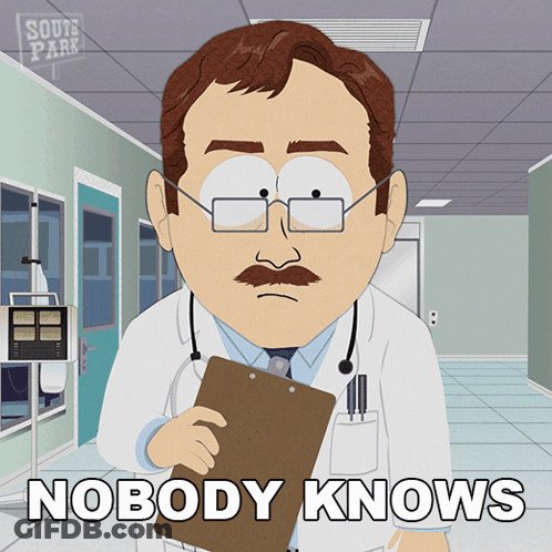 Doctor Holding Clipboard Saying Nobody Knows GIF