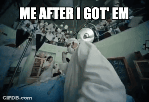 Doctor In Operating Room Saying Me After I Got Em GIF