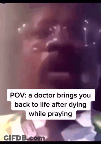 Doctor Revives After Prayer GIF