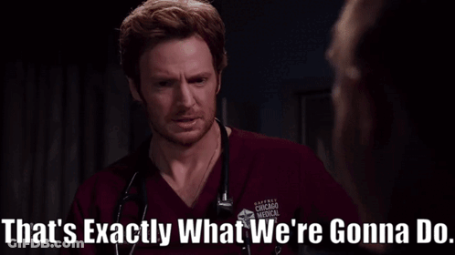Doctor Saying That's Exactly What We're Gonna Do GIF