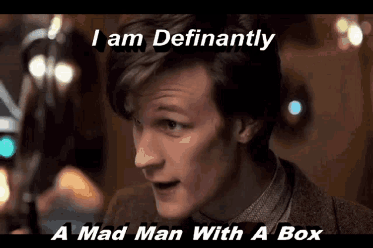 Doctor Who Mad GIF