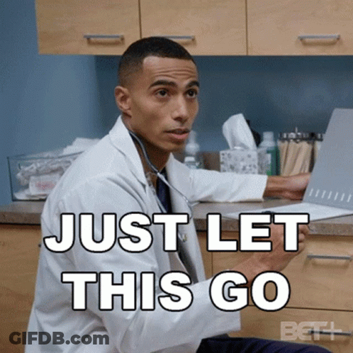Doctor With Stethoscope Says Just Let This Go GIF