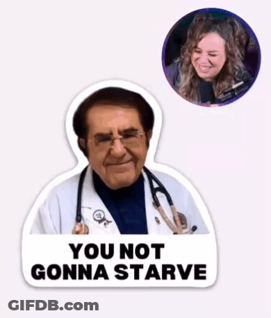 Doctor With Stethoscope Says You Not Gonna Starve GIF