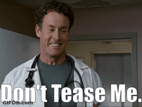 Doctor With Stethoscope Smiling Don't Tease Me GIF