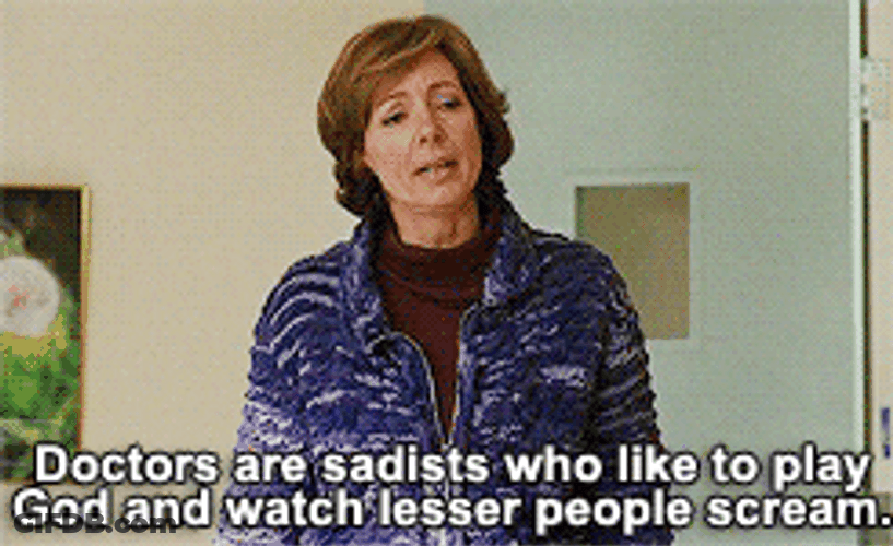 Doctors Are Sadists GIF