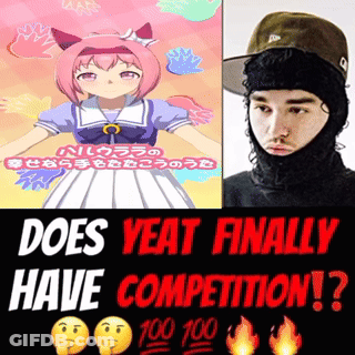 Does Yeat Finally Have Competition Poster GIF