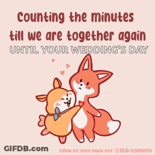 Dog And Fox Counting Minutes Till Wedding GIF