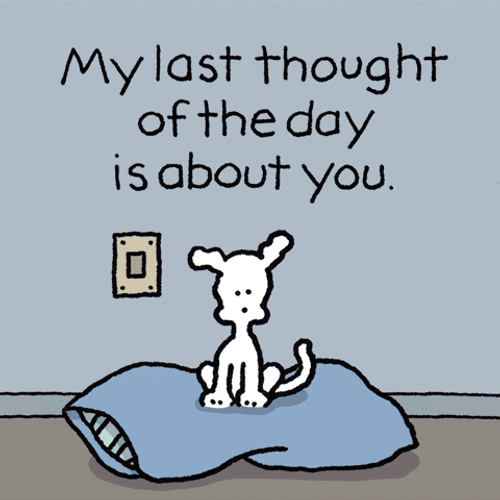 Dog Animation Make Me My Last Thought Of The Day GIF