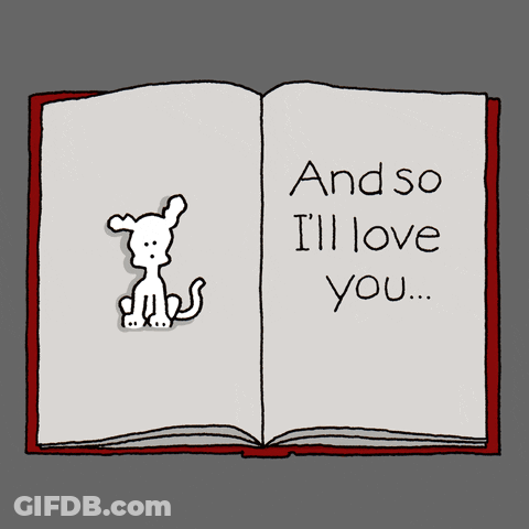 Dog Reading Book Saying And So I'll Love You GIF