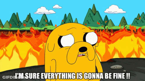 Dog Saying I'm Sure Everything Is Gonna Be Fine GIF