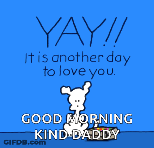 Dog Saying Yay It's Another Day To Love You GIF