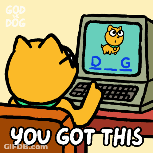 Dog Sitting In Front Of Computer Saying You Got This GIF
