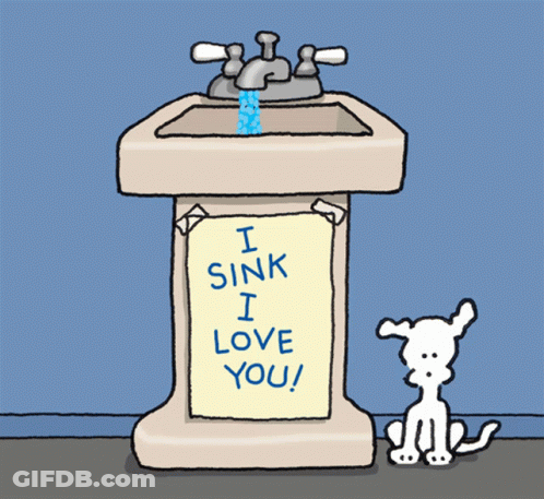 Dog Sitting Next To Sink Saying I Sink I Love You GIF