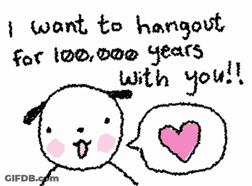 Dog Speech Bubble I Want To Hangout For 100,000 Years With You GIF
