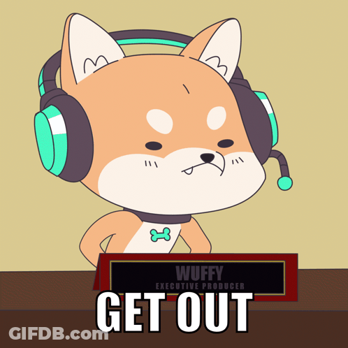 Dog Wearing Headphones Get Out Sign GIF