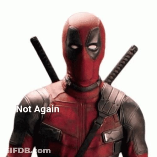 Dogpool Spiderman Not Again GIF