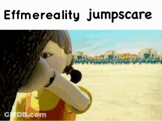 Doll Effmereality Jumpscare GIF