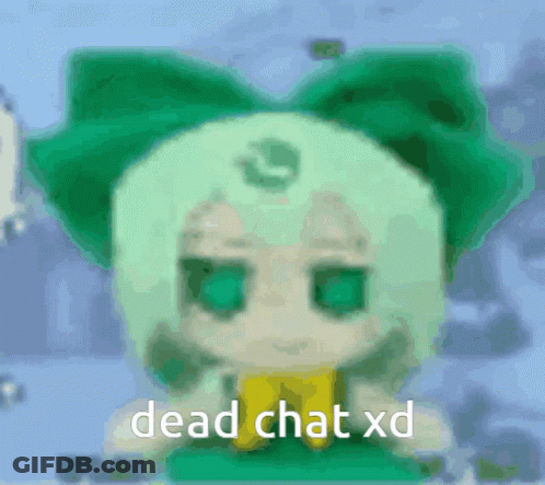 Doll With Green Bow Saying Deadchat XD GIF