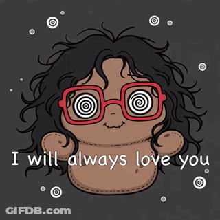 Doll With Hypnotic Eyes Saying I Will Always Love You GIF